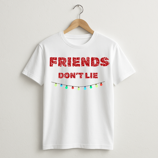 FRIENDS DON'T LIE, Crew T-Shirt