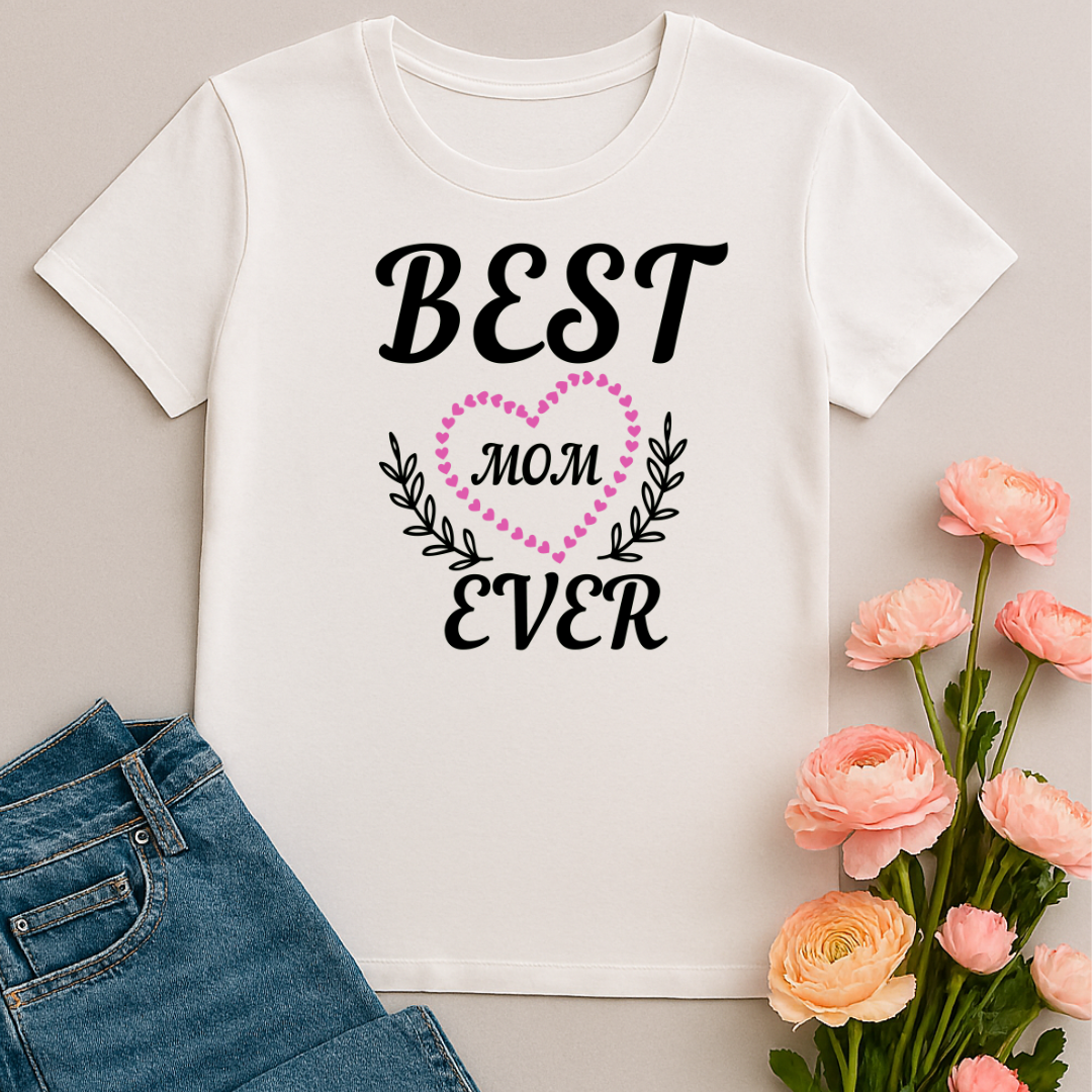 BEST MOM EVER Women's Classic T-Shirt
