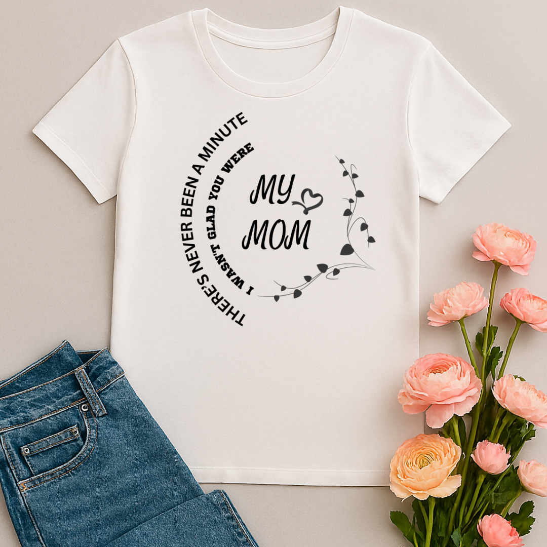 MY MOM Women's Classic T-Shirt