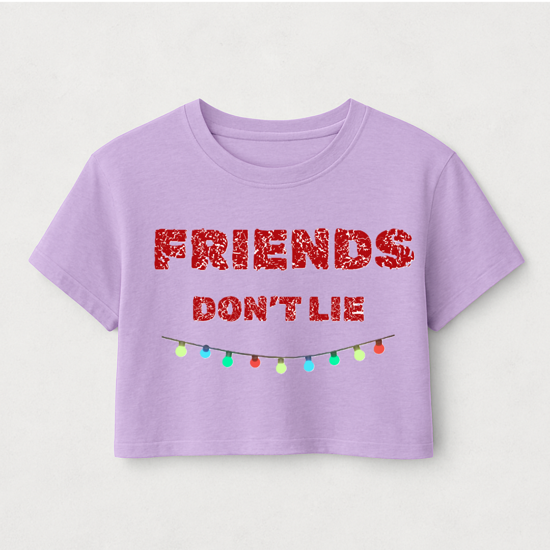 FRIENDS DON'T LIE, Baby Tee